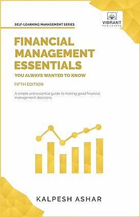 Financial Management Essentials You Always Wanted To Know (5th Edition) - Epub + Converted Pdf